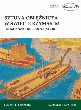 Sztuka oblężnicza w świecie rzymskim - Campbell B. Duncan