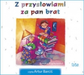 Z przysłowiami za pan brat (Audiobook) - Renata Piątkowska