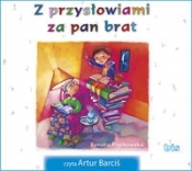 Z przysłowiami za pan brat (Audiobook) - Renata Piątkowska