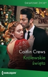 Królewskie święta Caitlin Crews