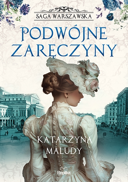 Saga warszawska. Tom 2. Podwójne zaręczyny