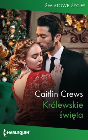 Królewskie święta - Caitlin Crews