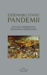 Dzienniki stanu pandemii. Czytane z perspektywy socjologii codzienności Wiesław Gumuła