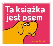 Ta książka jest psem - Lorenzo Clerici