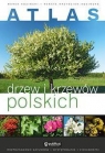 Atlas drzew i krzewów polskich Kosiński Marek, Krzyściak-Kosińska Renata
