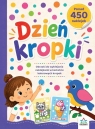 Dzień kropki Joanna Rusin