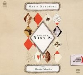 Sprawa Niny S. (Audiobook) - Nurowska Maria