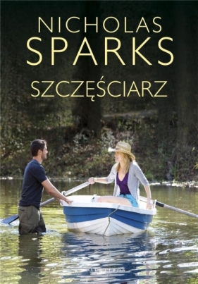 Szczęściarz - Nicholas Sparks