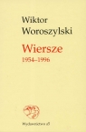 Wiersze 1954-1996  Woroszylski Wiktor