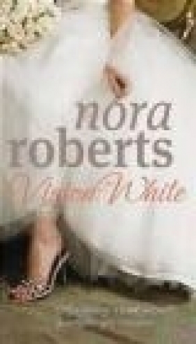 Vision in White Nora Roberts, N. Roberts