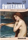 Świtezianka (Lektura z opracowaniem) Adam Mickiewicz