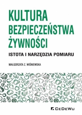 Kultura bezpieczeństwa żywności - Małgorzata Z. Wiśniewska