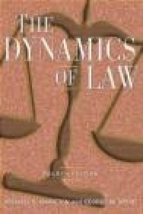Dynamics of Law 4e Michael S. Hamilton, George W. Spiro, M Hamilton