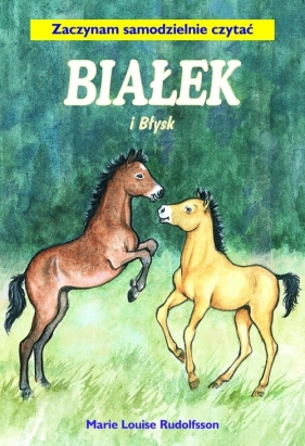 Białek i Błysk Tom 2 - Marie-Louise Rudolfsson