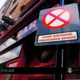 Niepotrzebne skreślić - Marek Wiśniewski