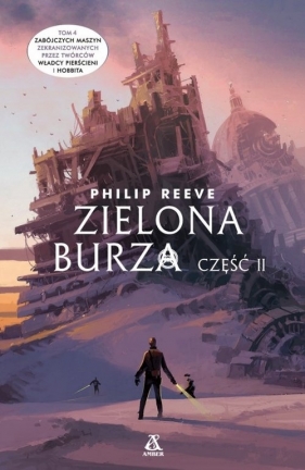 Zielona burza Cz.2 - Philip Reeve