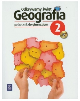 Odkrywamy świat 2. Geografia. Podręcznik z płytą CD - Więckowski Marek
