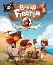 Banda Piratów Skarb pirata Morgana - Parachini-Deny Juliette, Dupin Olivier