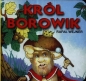 Król Borowik - Rafał Wejner