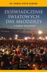 Doświadczenie Światowych Dni Młodzieży Paweł Kubani