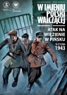 Atak na więzienie w Pińsku, 18 stycznia 1943 r. Sławomir Zajączkowski, Krzysztof Wyrzykowski