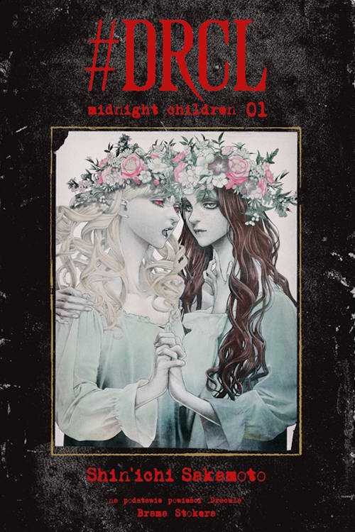 #DRCL midnight children #1