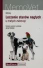 Leczenie stanów nagłych u małych zwierząt - Christian F. Schrey