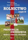 Rolnictwo, cz. II. Produkcja zwierzęca. Bydło i trzoda chlewna 52/2014 Teresa Nałęcz-Tarwacka