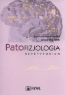  Patofizjologia. Repetytorium Kanikowska Witkow