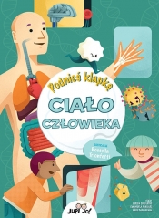 Podnieś klapkę Ciało człowieka - Enrica Soroldoni, Emanuela Pagliari, Diego Mattarelli, Rossella Trionfetti