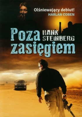 Poza zasięgiem - Hank Steinberg