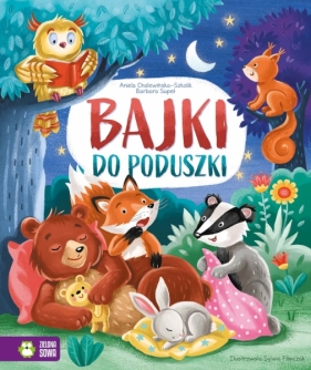 Bajki do poduszki (Uszkodzona okładka) - Aniela Cholewińska-Szkolik, Barbara Supeł