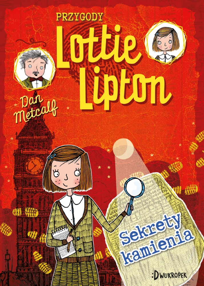 Sekrety kamienia. Przygody Lottie Lipton. Tom 2