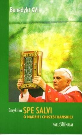Encyklika Spe Salvi - Benedykt XVI