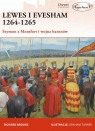 Lewes i Evesham 1264-1265Szymon z Montfort i wojna baronów Brooks Richard