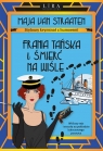 Frania Tańska i śmierć na Wiśle Maja van Straaten