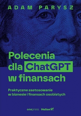 Polecenia dla ChatGPT w finansach - Parysz Adam