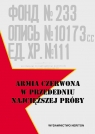 Armia Czerwona w latach 1940-1941 Materiały z posiedzenia Głównej Rady