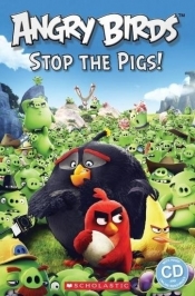 Angry Birds: Stop the Pigs! Reader Level 2 + CD - Praca zbiorowa