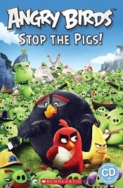 Angry Birds: Stop the Pigs! Reader Level 2 + CD - Opracowanie zbiorowe