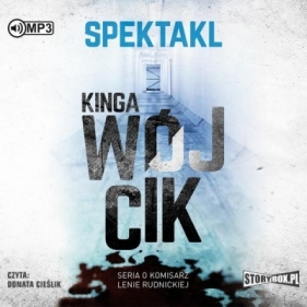 Spektakl. - Kinga Wójcik