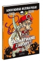 Zagmatwane zabory. Horrrendalna historia Polski - Małgorzata Nesteruk, Małgorzata Fabianowska