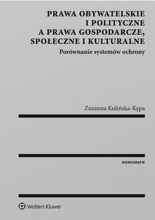 Prawa obywatelskie i polityczne a prawa gospodarcze społeczne i kulturalne