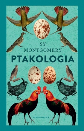 Ptakologia - Sy Montgomery