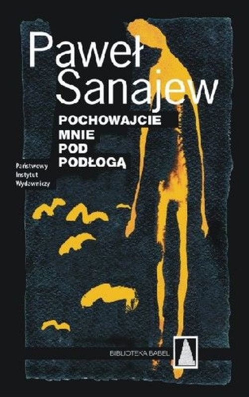 Pochowajcie mnie pod podłogą