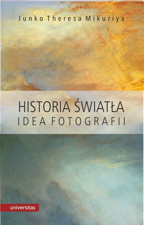 Historia światła Idea fotografii