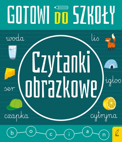 <img src='https://webimage.pl/pics/867/1/d9788384251867.jpg' style='height:440px' /> Gotowi do szkoły. Czytanki obrazkowe