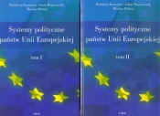 Systemy polityczne Państw Unii Europejskiej Tom 1-2