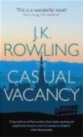 The Casual Vacancy J.K. Rowling