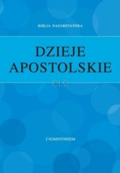 Dzieje Apostolskie z komentarzem - Opracowanie zbiorowe